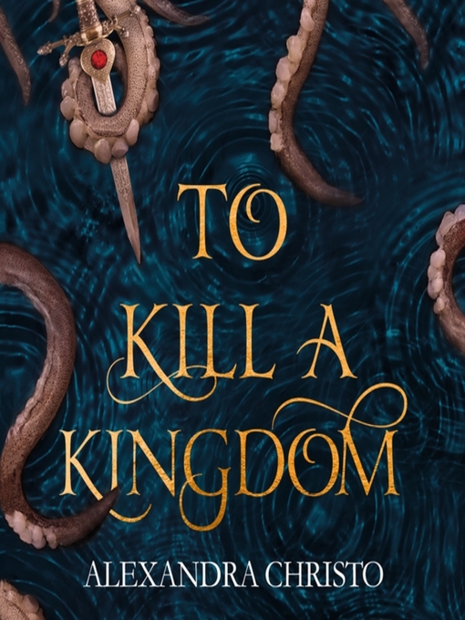 Title details for To Kill a Kingdom by Alexandra Christo - Wait list